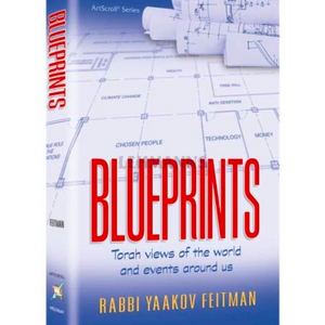 Blueprints Torah views of the world and events around us