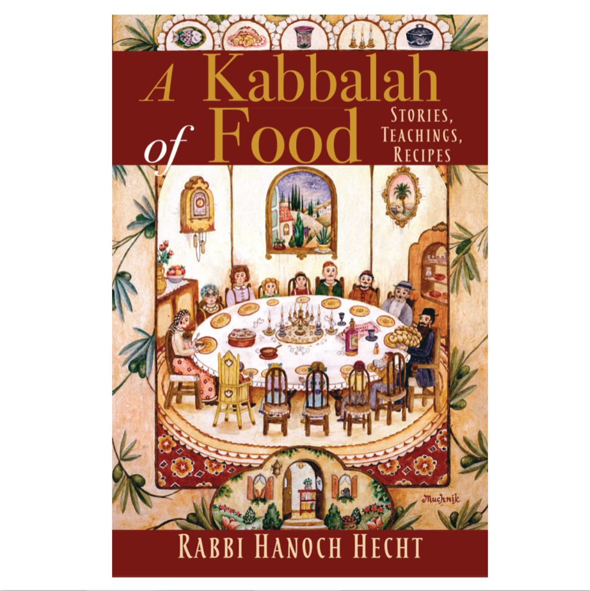 Kabbalah of Food