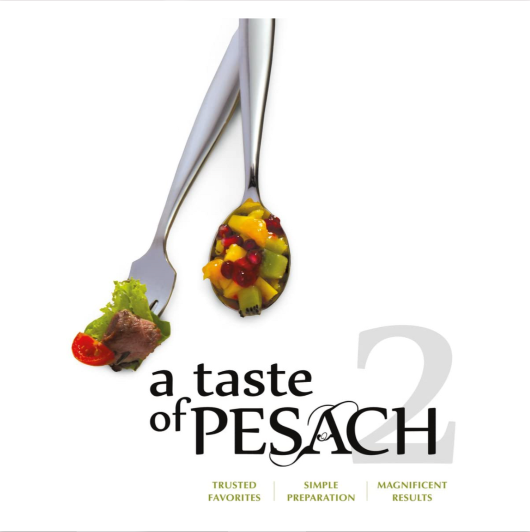 A Taste of Pesach 2