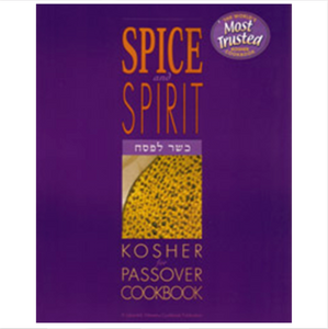 Spice and Spirit - Kosher for Passover Cookbook
