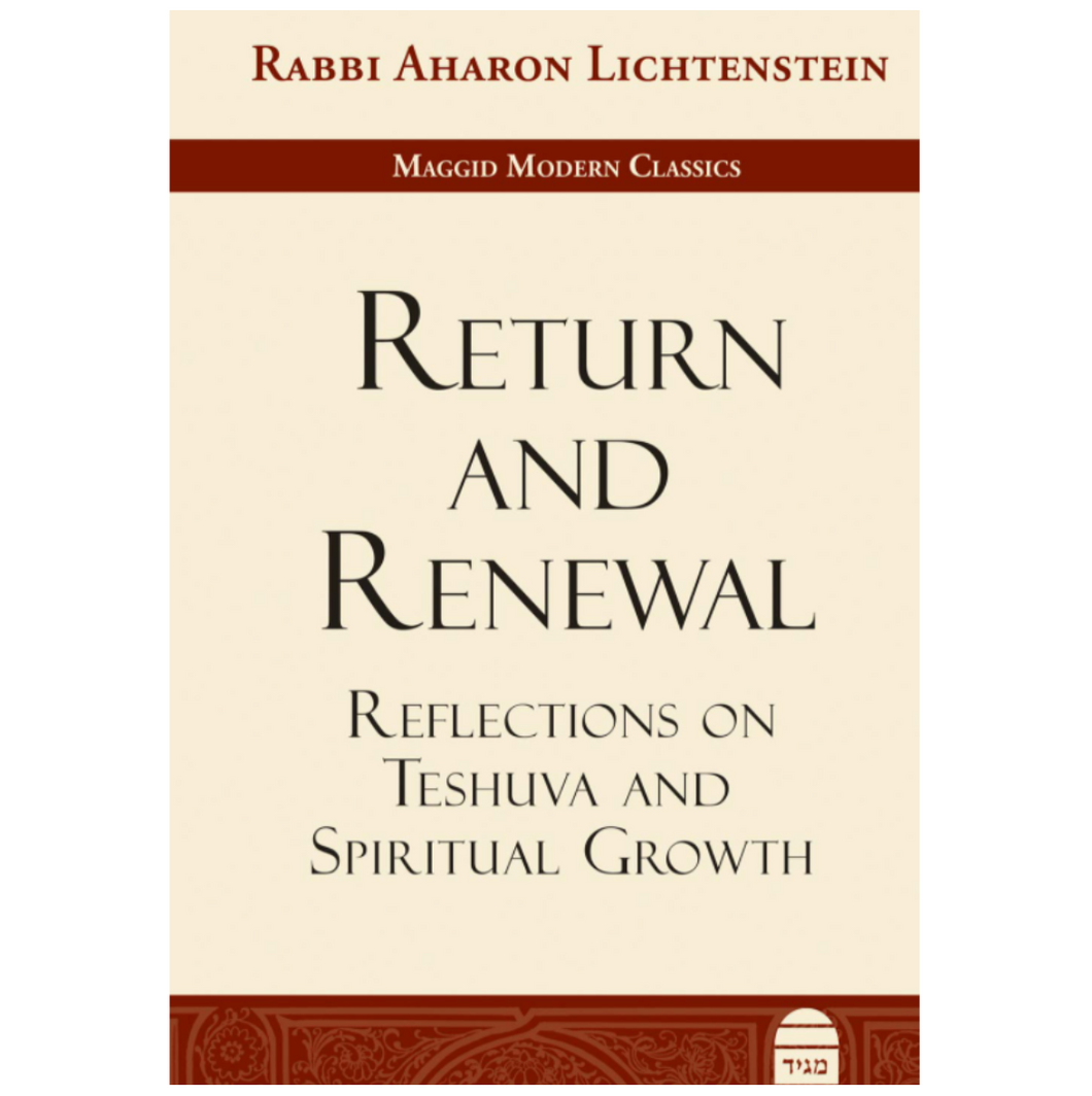 Return and Renewal: Reflections on Teshuva and Spiritual Growth