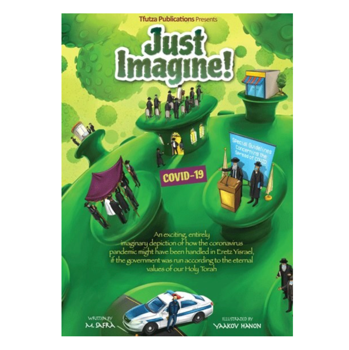 Just Imagine! COVID-19