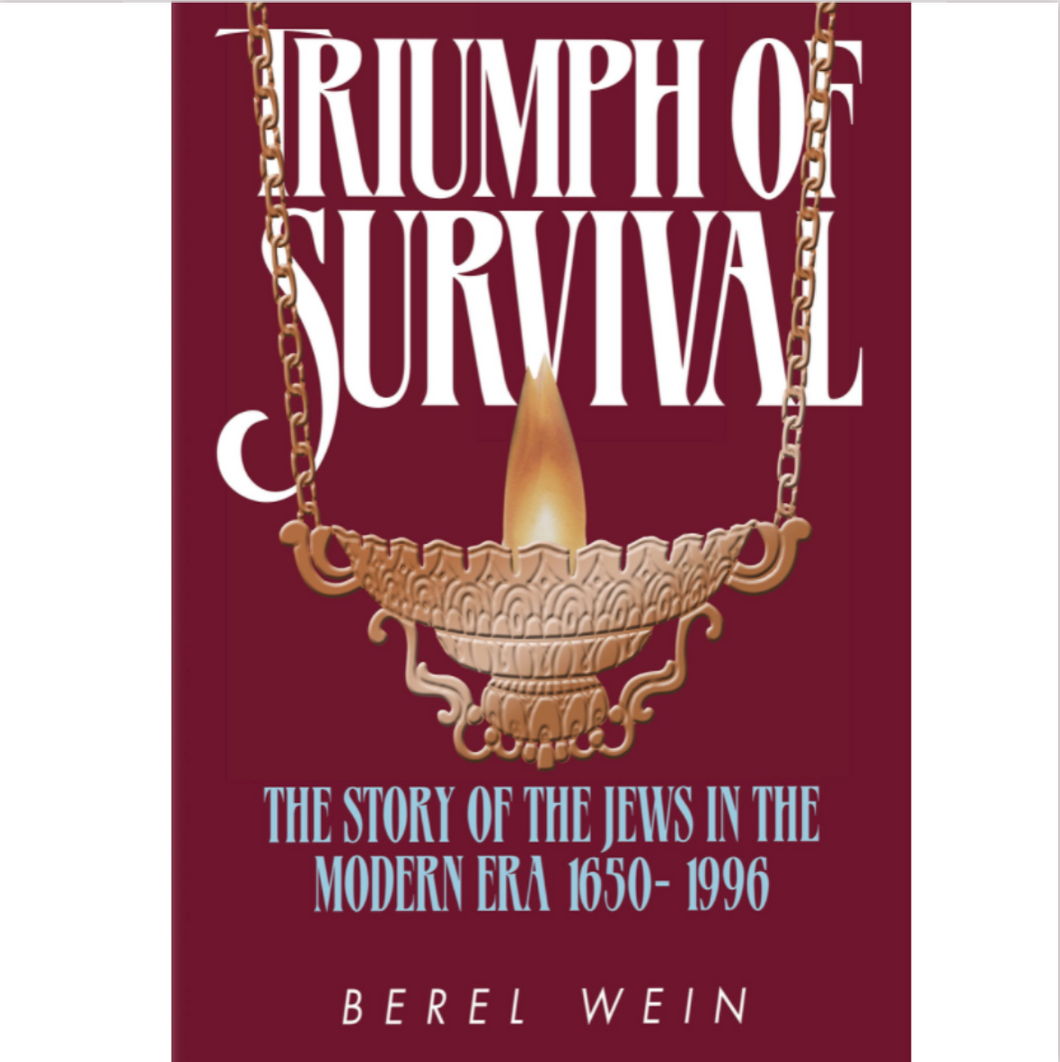 Triumph of Survival: The Story of the Jews in the Modern Era 1650-1990
