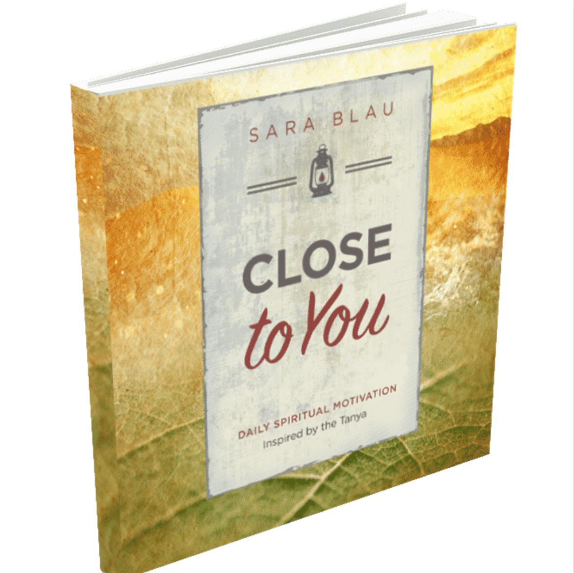 Close to you by Sara Blau