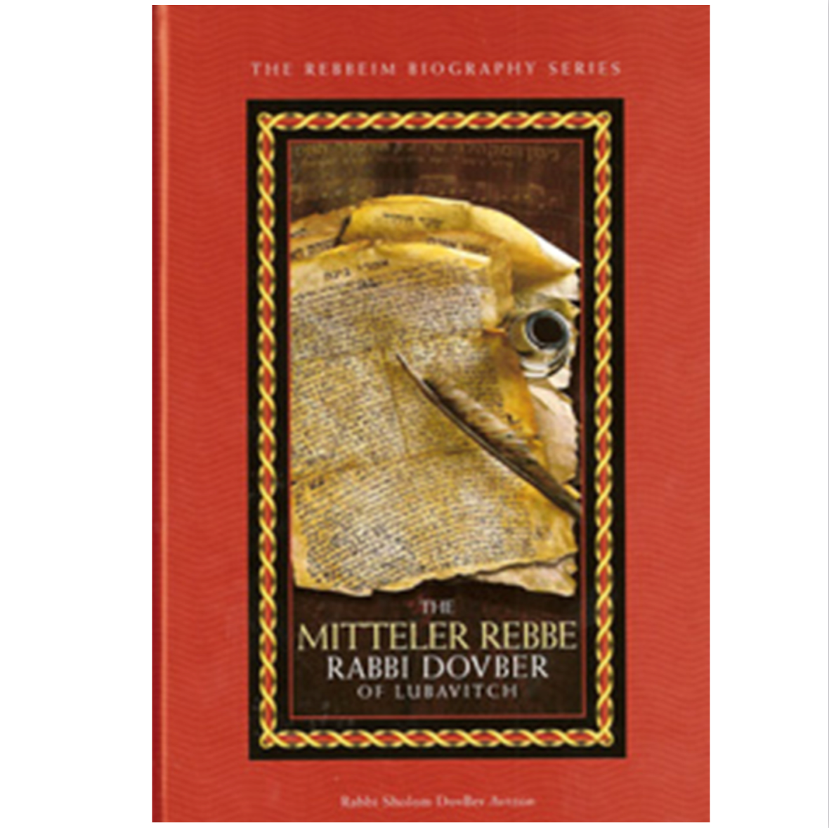 Mitteler Rebbe - R' Dovber of Lubavitch