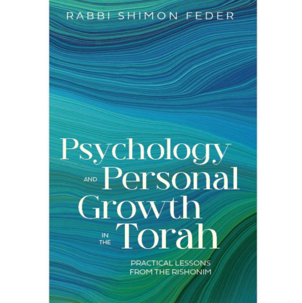 Psychology and Personal Growth in the Torah