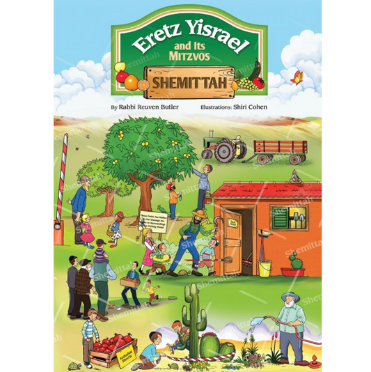 Eretz Yisrael and It's Mitzvos - Shemittah